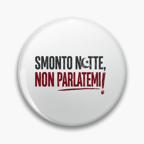 Item preview, Smonto Notte Non Parlatemi - Humor Infermieri Turnisti designed and sold by MYF Digital Design .