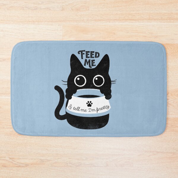 Item preview, Feed Me and tell me I'm Pretty designed and sold by therocketman.