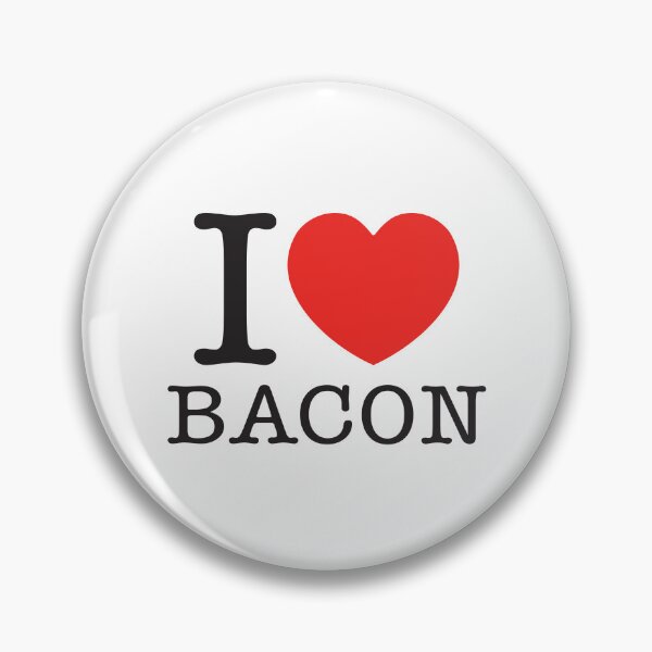 Item preview, I Love Bacon designed and sold by shitpostee.