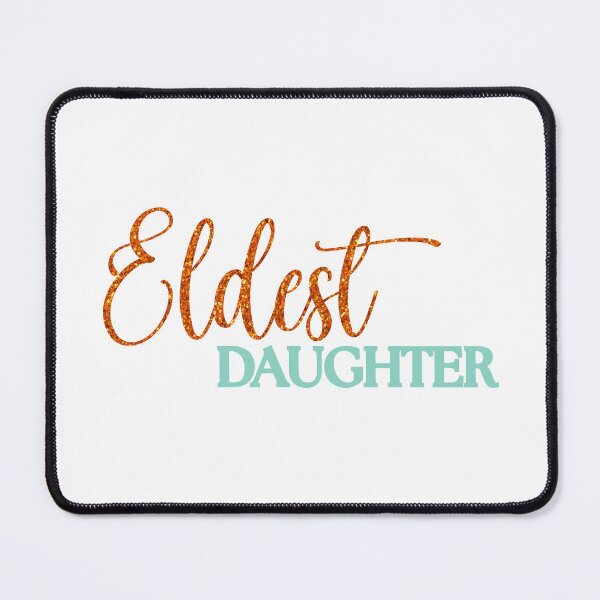 Item preview, ELDEST DAUGHTER - orange glitter mint green font designed and sold by "Nice" Guy Recovery Co..