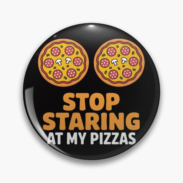 Item preview, Stop Staring At My Pizza Party Women Pizza designed and sold by Vexat062Art.