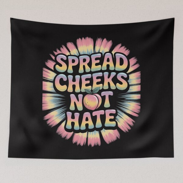 Item preview, Spread Cheeks Not Hate Fitness Workout Gym designed and sold by Vexat062Art.