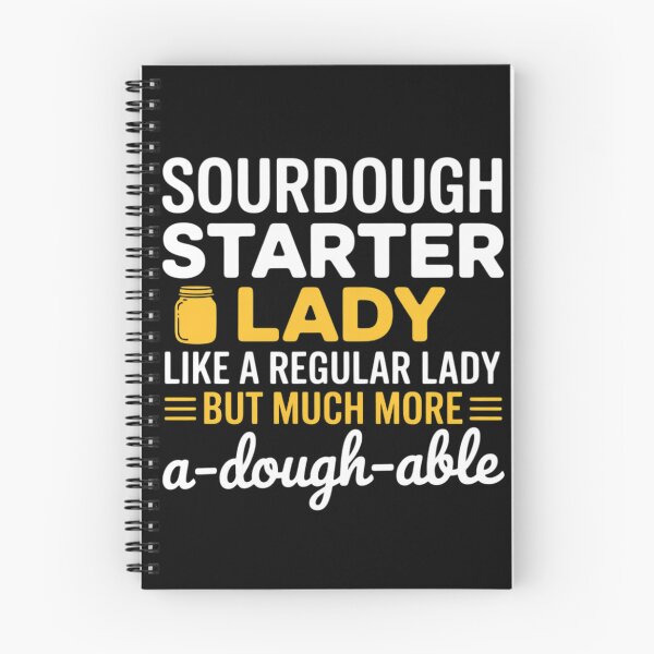 Item preview, Sourdough Bread Baking Woman I Mother Hobby Bread Baker designed and sold by LindseyKris.