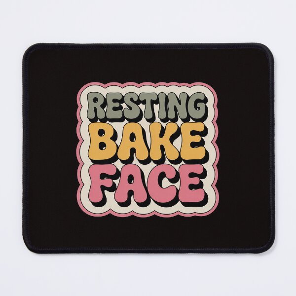 Item preview, Resting Bake Face Baking Cookie Baker designed and sold by cherylbartlett.