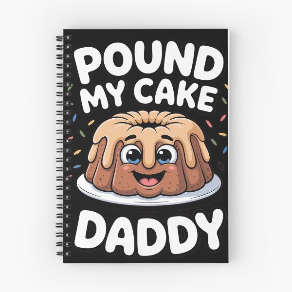 Item preview, Pound My Cake Daddy designed and sold by traceydowns.