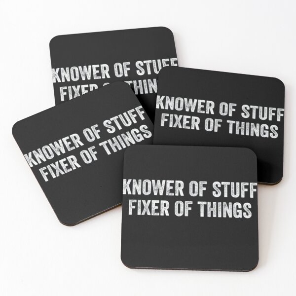 Item preview, Knower of Stuff Fixer of Things Funny Handyman Quote Shirt designed and sold by JoyBoyStudio1.