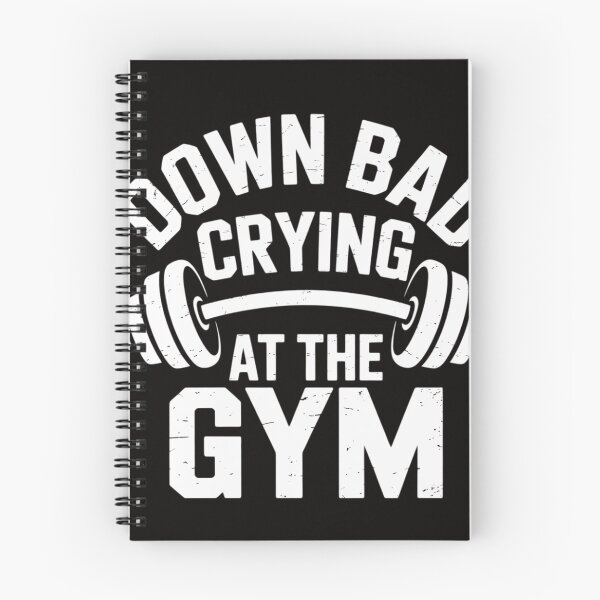 Item preview, Now I'm Down Bad Crying At The Gym workout fitness designed and sold by silladive.