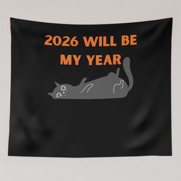 Item preview, 2026 Will Be My Year Funny Cat Illustration designed and sold by StaticMood.