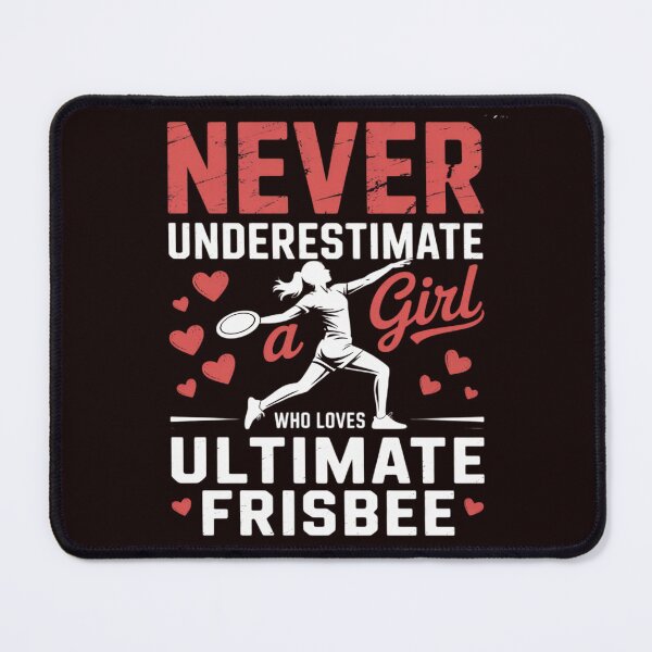 Item preview, Never Underestimate A Girl Who Loves Ultimate Frisbee designed and sold by hettingerchaim.