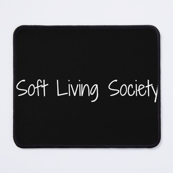 Item preview, Soft Living Society designed and sold by Ninjacatoff.