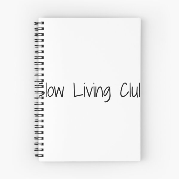 Item preview, Slow Living Club designed and sold by Ninjacatoff.