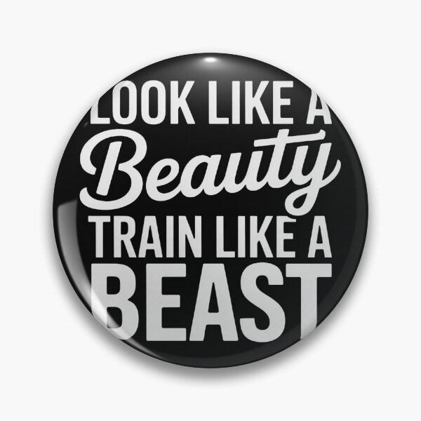 Item preview, Look Like A Beauty Train Like A Beast Workout Gym Fitness designed and sold by nicomitchell.