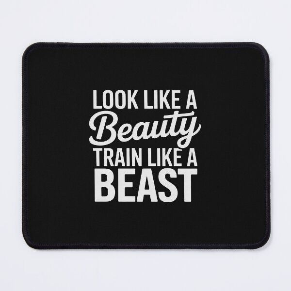 Item preview, Look Like A Beauty Train Like A Beast Workout Gym Fitness designed and sold by nicomitchell.