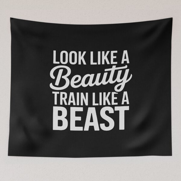 Item preview, Look Like A Beauty Train Like A Beast Workout Gym Fitness designed and sold by nicomitchell.