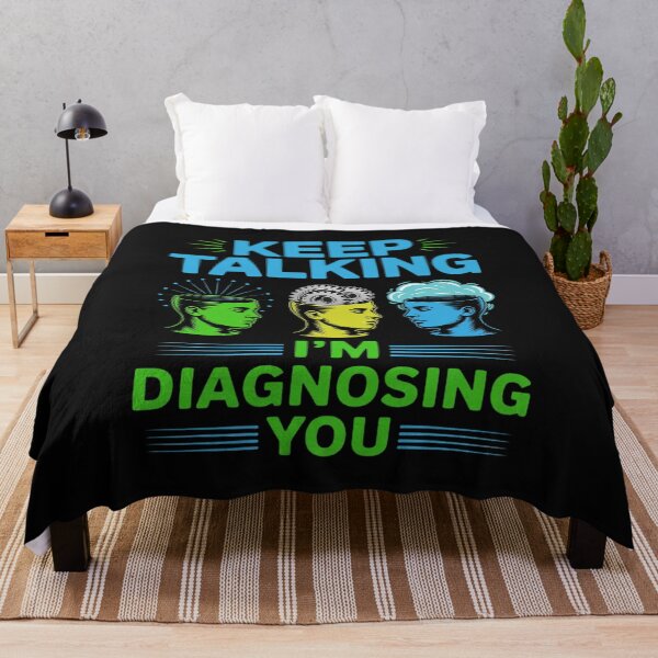 Item preview, Keep Talking I'm Diagnosing You Psychology Gift designed and sold by nicomitchell.