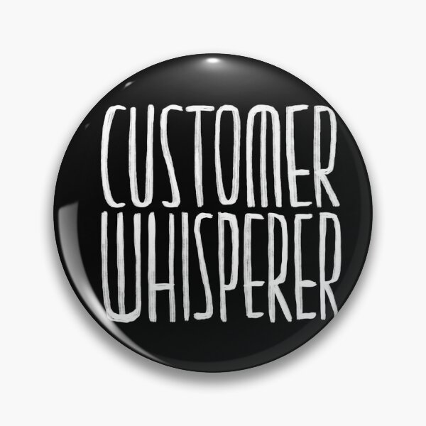 Artikelvorschau, Customer Whisperer, Customer Service entworfen und verkauft von badlydrawnbabe.
