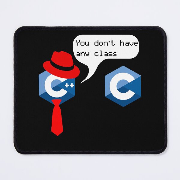 Item preview, Funny Nerdy C++ to C Says You Don't Have Any Class Computer Science Teacher Black Text designed and sold by MathWare MathClips.