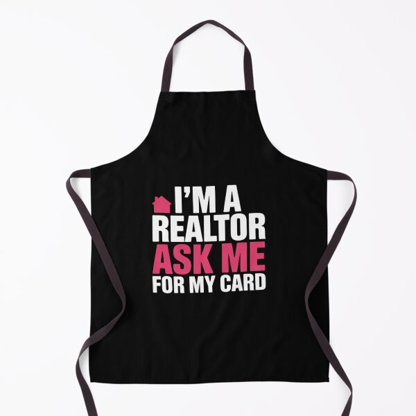 Item preview, I'm A Realtor Ask me for my Card Property designed and sold by andreaswest.