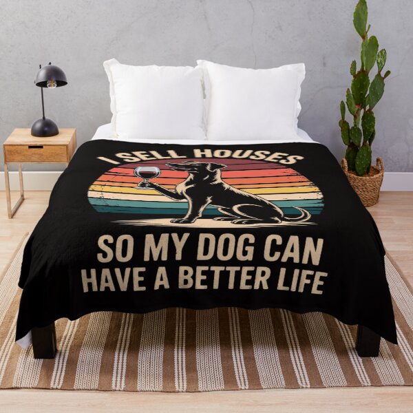 Item preview, I Sell Houses So My Dog Can Have A Better Life - Real Estate designed and sold by margaridroso.