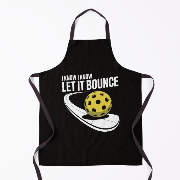 Item preview, I Know Let It Bounce, Pickleball Novice Player designed and sold by margaridroso.