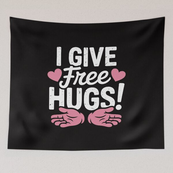 Item preview, I Give Free Hugs! Giving Away Free Love Hugs Gift designed and sold by margaridroso.