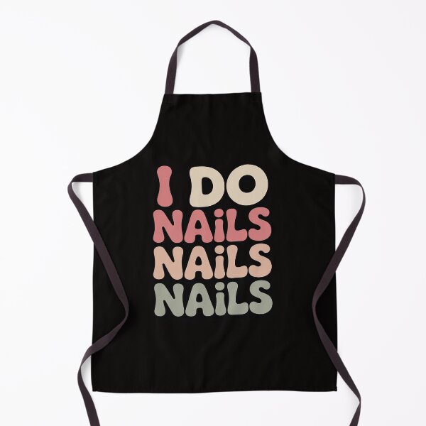 Item preview, I Do Nails Nail Artist Manicurist Nail Tech designed and sold by margaridroso.