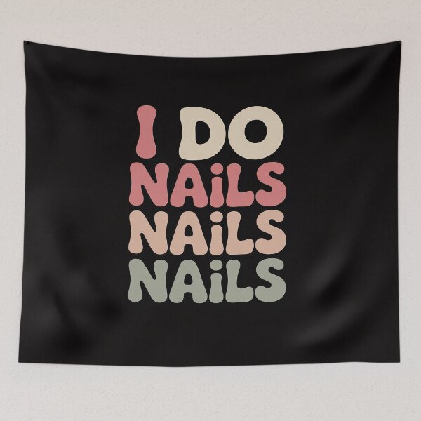 Item preview, I Do Nails Nail Artist Manicurist Nail Tech designed and sold by margaridroso.