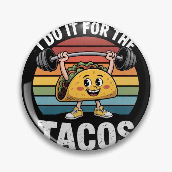 Item preview, I Do It For The Tacos Mexican Workout Taco Tuesday designed and sold by margaridroso.