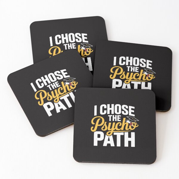 Item preview, I Chose the Psycho Path Psychology Graduation designed and sold by margaridroso.