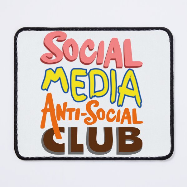 Item preview, Social Media Anti-social Club designed and sold by DNC1134.