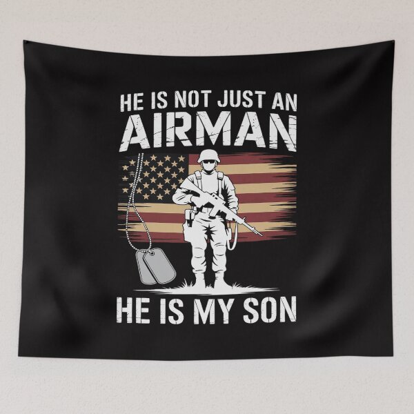 Item preview, He Is Not Just An Airman He Is My Son Proud USAF Son designed and sold by Minoloinan.