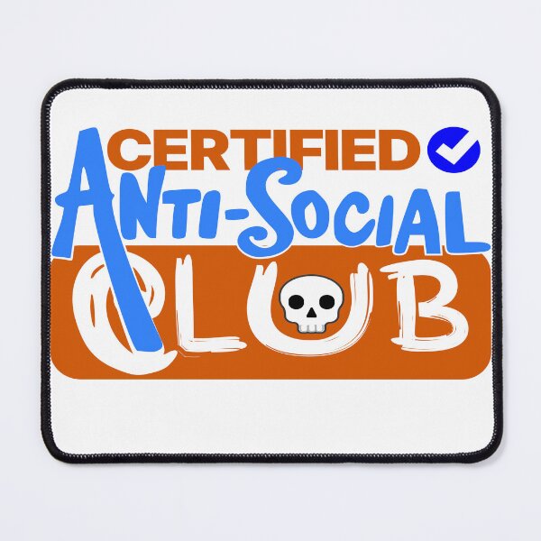 Item preview, Certified Anti-Social Club designed and sold by DNC1134.