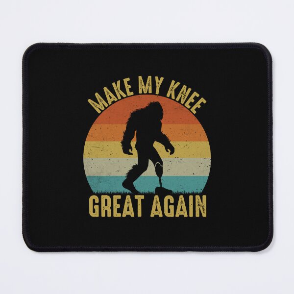 Item preview, Make My Knee Great Again Funny Bigfoot Leg Surgery Humor designed and sold by gunaone-design.