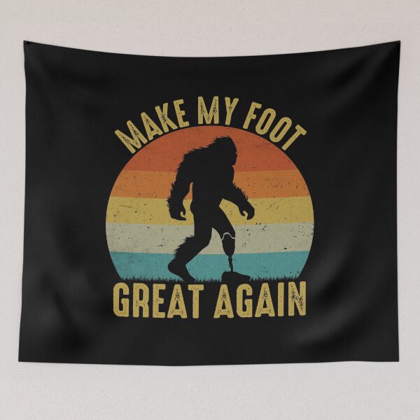 Item preview, Make My Foot Great Again Funny Bigfoot Leg Surgery Humor designed and sold by gunaone-design.