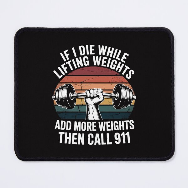 Item preview, Gym If I Die Lifting Weighs Workout Fitness Men Women designed and sold by Minoloinan.