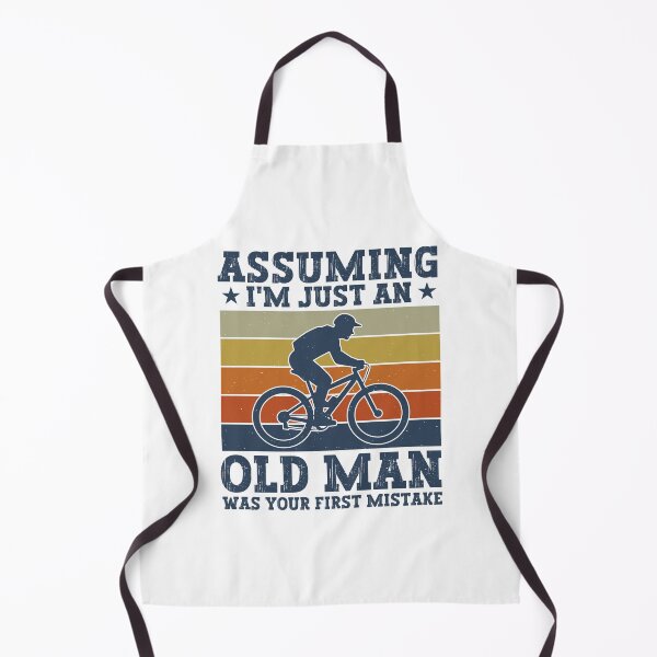Item preview, Assuming I'm Just An Old Man Was Your First Mistake - Biking Humor designed and sold by gunaone-design.