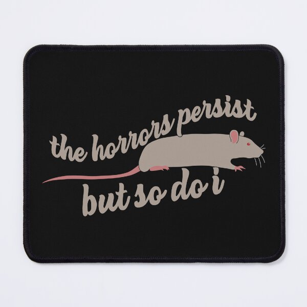 Item preview, The Horrors Persist But So Do I Saying designed and sold by SharpThreadZ.