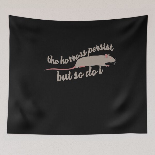 Item preview, The Horrors Persist But So Do I Saying designed and sold by SharpThreadZ.