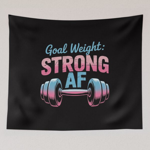 Item preview, Goal Weight Strong AF Workout Motivational designed and sold by Minoloinan.