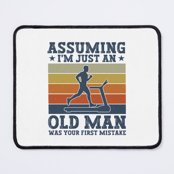 Item preview, Assuming I'm Just An Old Man Was Your First Mistake - Funny Runner Dad designed and sold by gunaone-design.