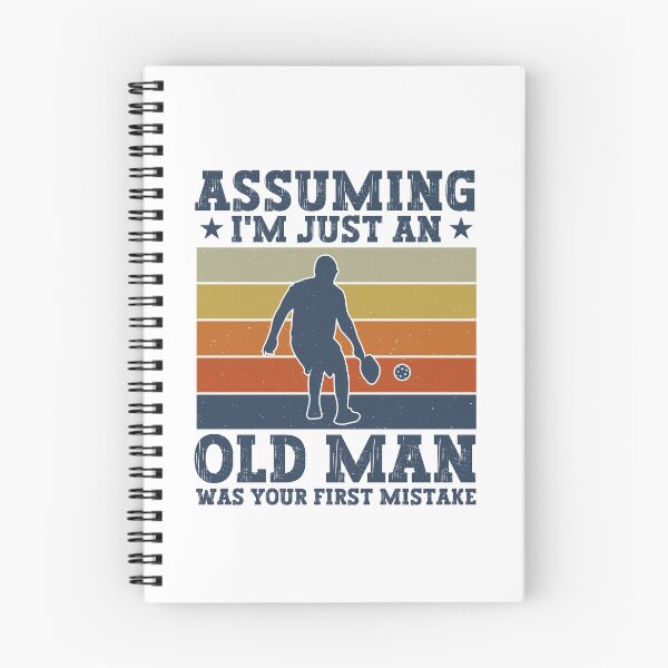 Item preview, Assuming I'm Just An Old Man Was Your First Mistake - Funny Pickleball Dad designed and sold by gunaone-design.