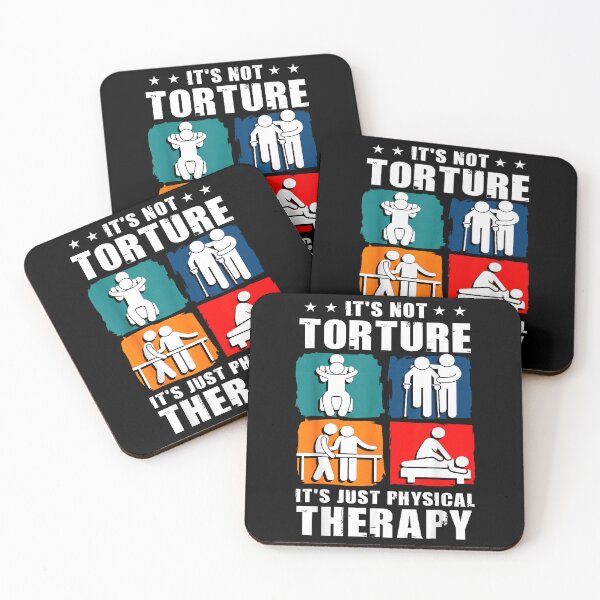 Item preview, It's Not Torture It's Just Physical Therapy designed and sold by MerchDeviant.