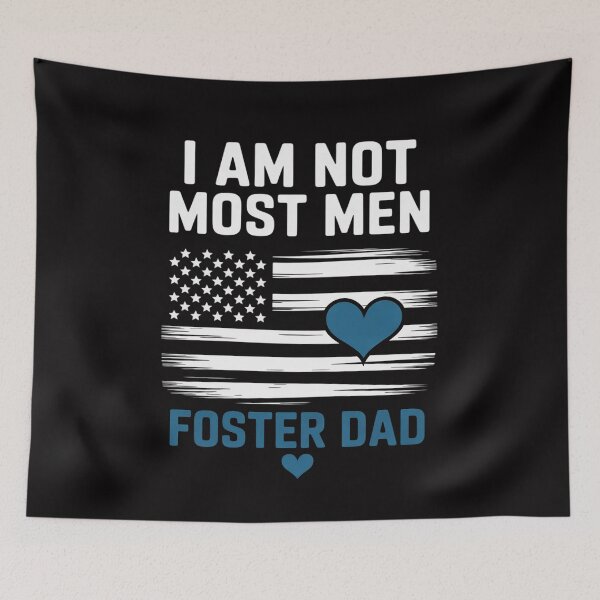 Item preview, Foster Parent Dad Most Men Foster Care designed and sold by berniceschm.