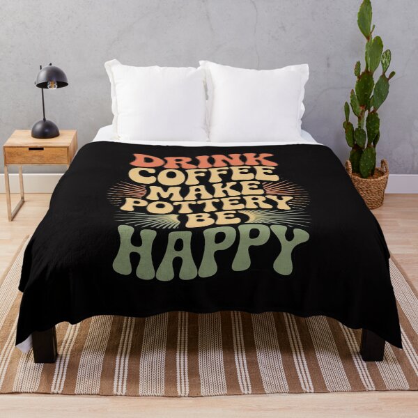 Item preview, Drink Coffee Make Pottery Be Happy designed and sold by sonlylya.
