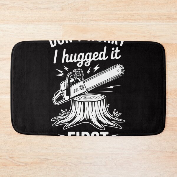 Item preview, Dont Worry I Hugged It First Lumberjack designed and sold by sonlylya.