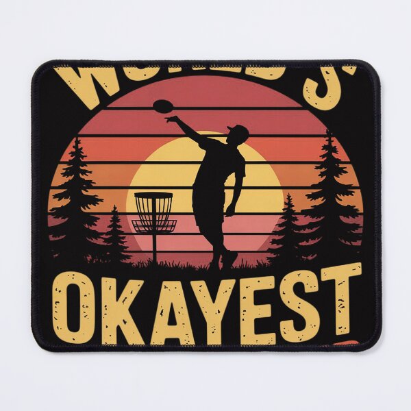 Item preview, Disc Golf Frisbee World's Okayest Disc Golfer designed and sold by sonlylya.