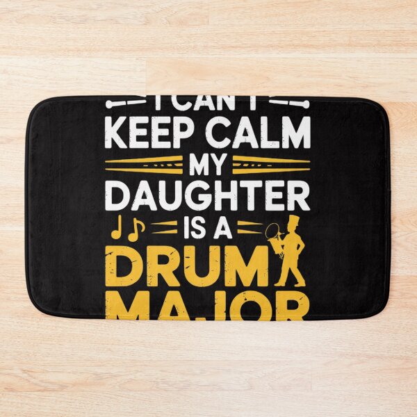 Item preview, Daughter Drum Major Mom Dad Keep Calm Marching Band designed and sold by sonlylya.