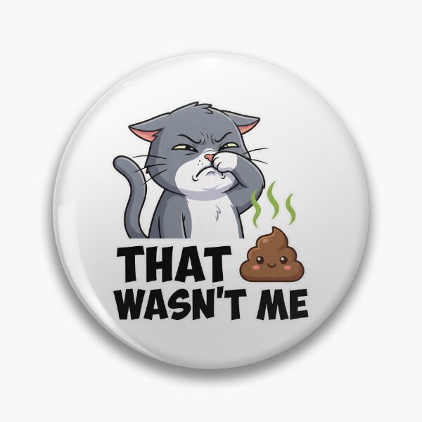 Item preview, That Wasn't Me Funny Cat Poop Denial Humor designed and sold by Quillway.