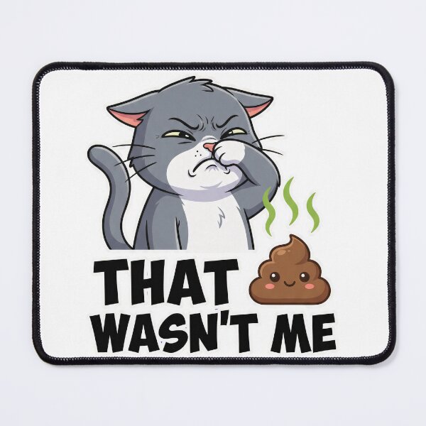 Item preview, That Wasn't Me Funny Cat Poop Denial Humor designed and sold by Quillway.