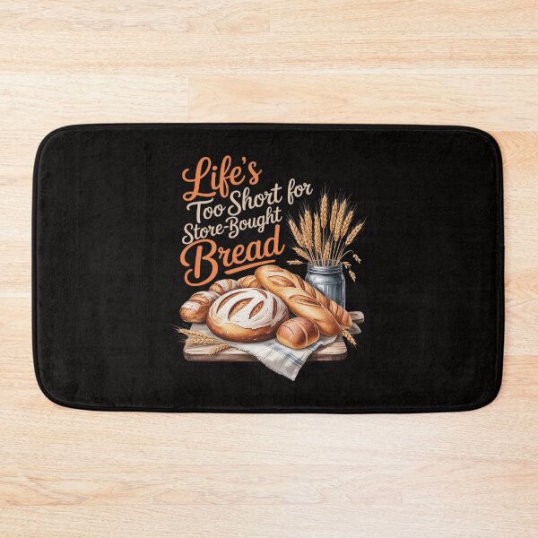 Item preview, Baker Saying for Bakery Bread Baking designed and sold by banbopbii.